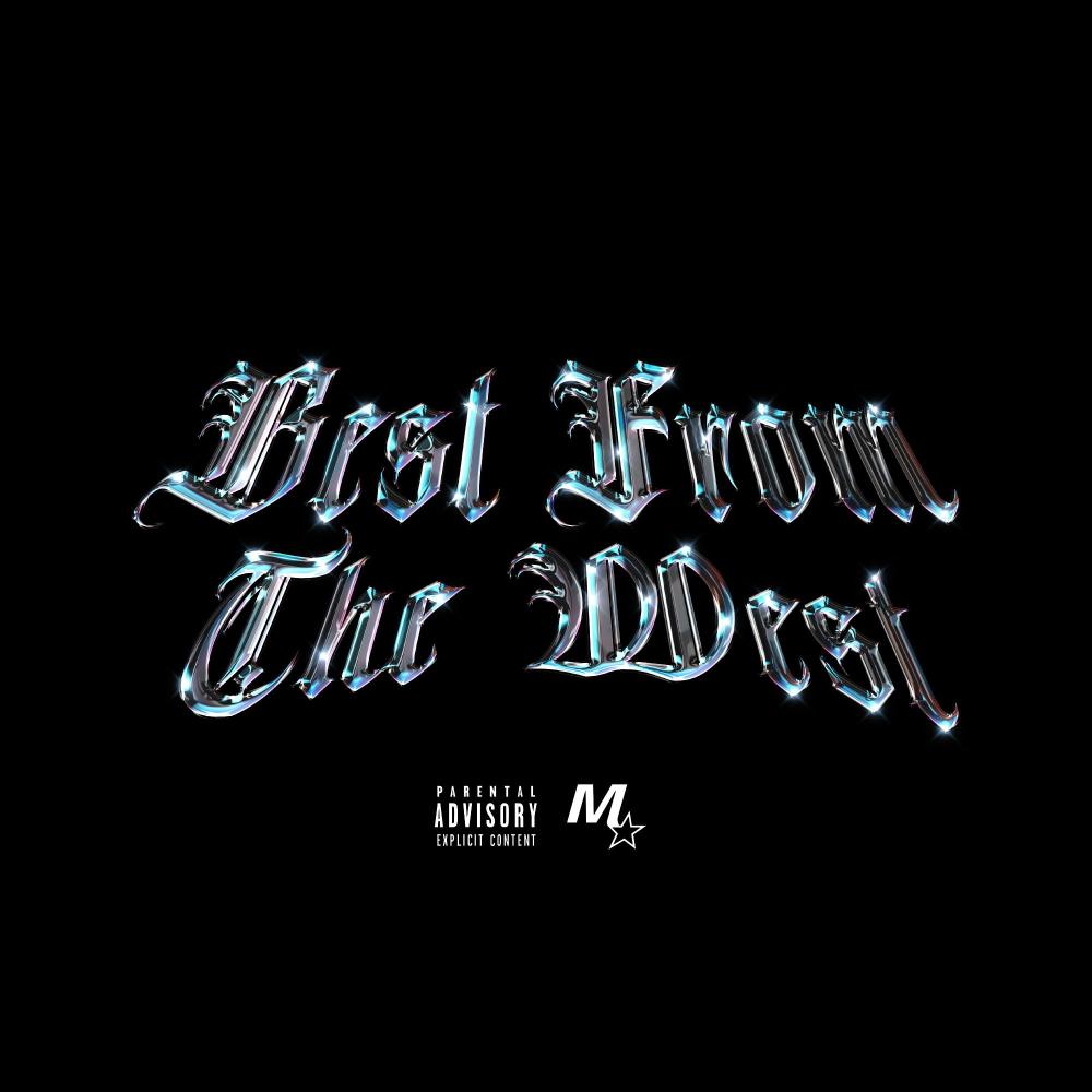 Best From The West (Explicit)