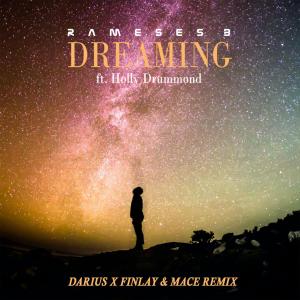 Rameses B的專輯Dreaming (Darius & Finlay & Mace Remix)