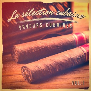 Album La sélection cubaine, Vol. 1 (Le meilleur de la musique cubaine) oleh Multi-interprètes