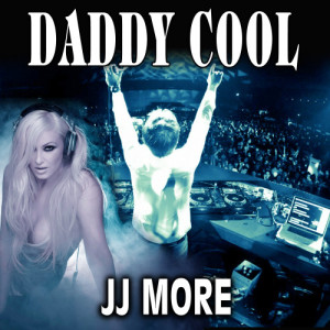 JJ More的專輯Daddy Cool