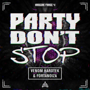 Album Party Don't Stop from Venom Hardtek