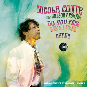 Album Do You Feel Like I Feel / Ghana oleh Nicola Conte