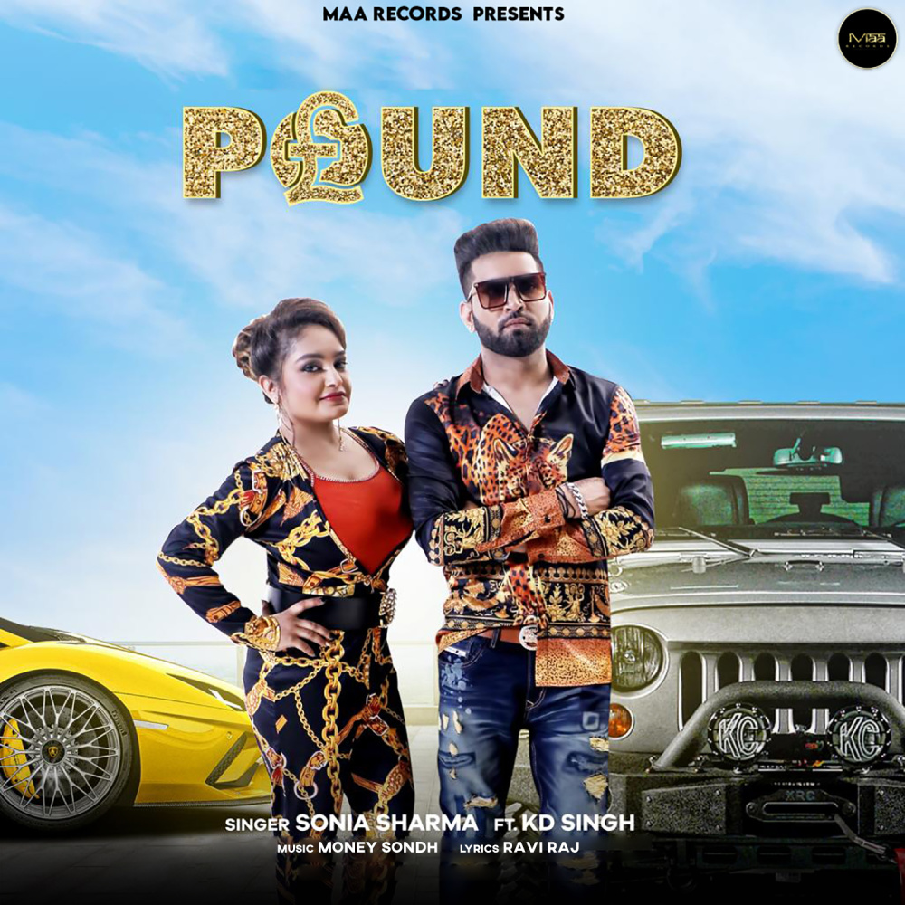 Pound(feat. KD Singh)