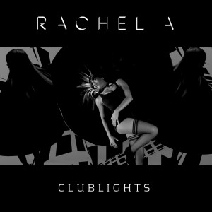 ดาวน์โหลดและฟังเพลง Club Lights พร้อมเนื้อเพลงจาก Rachel Adedeji