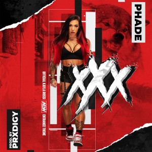 收聽Ph4de的XXX (Official Entrance Theme of Kayla Rossi) (Explicit)歌詞歌曲