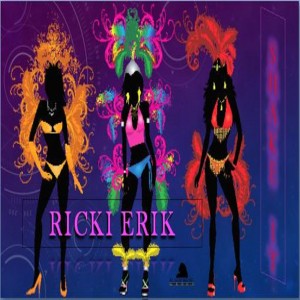 อัลบัม Shake It (Radio Version) ศิลปิน Ricki Erik