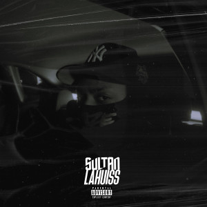 Album Lahuiss (Explicit) from Sultan