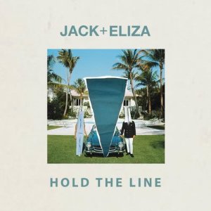 ดาวน์โหลดและฟังเพลง Hold The Line พร้อมเนื้อเพลงจาก Jack + Eliza