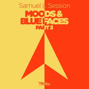 Album Moods & Blue Faces, Pt. 3 from Samuel L Session