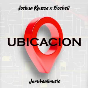 Ubicación (feat. Bocheli) dari Joshua Rousse