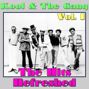 Album Kool & The Gang: The Hits Refreshed, Vol. 1 from Kool & The Gang