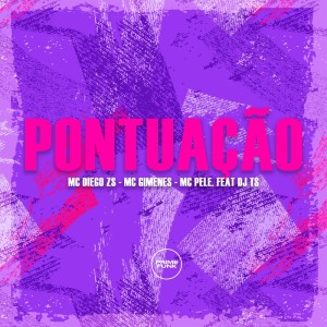 Listen to Pontuação (Explicit) song with lyrics from MC Diego ZS