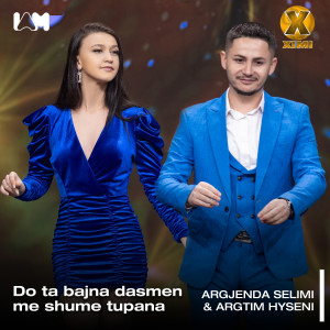 Listen to Do ta bajna dasmen me shume tupana (Explicit) song with lyrics from Argjenda Selimi