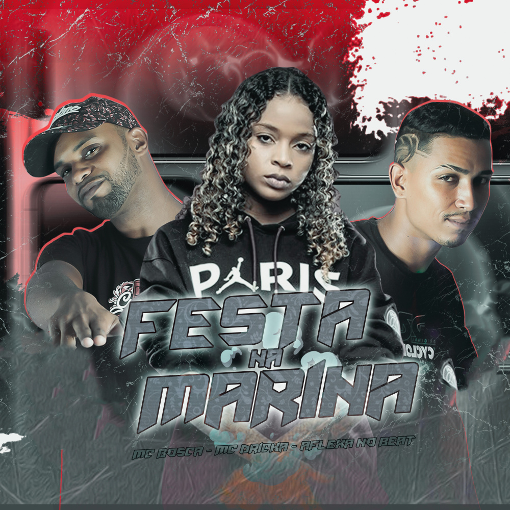 Festa na Marina (feat. Mc Dricka)