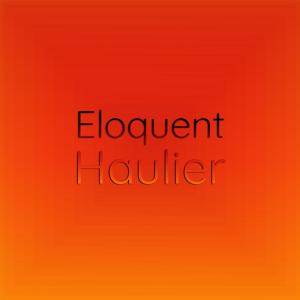 收听Tabe Mames的Eloquent Haulier歌词歌曲