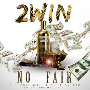 2Win的专辑No Fair (Explicit)