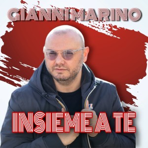 收听Gianni Marino的Insieme A Te歌词歌曲