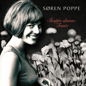 Søren Poppe的專輯Skæppe Skønne Trunte