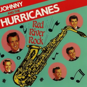 Johnny & The Hurricanes的專輯Red River Rock