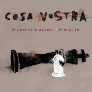 ดาวน์โหลดและฟังเพลง Cosa vostra พร้อมเนื้อเพลงจาก Giuseppe Anastasi