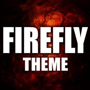 收聽Various Artists的Firefly歌詞歌曲
