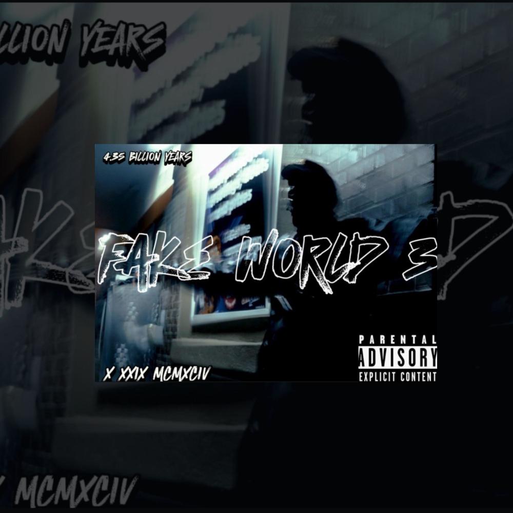 Fake World 3 (feat. Da Krse) (Explicit)