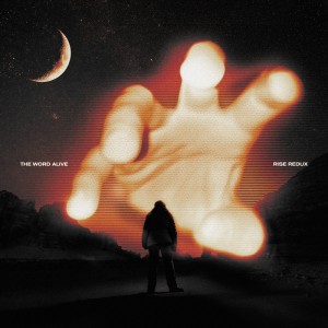 收聽The Word Alive的Rise (Redux)歌詞歌曲