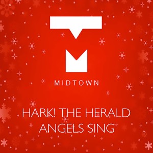 Midtown的專輯Hark the Herald Angels Sing