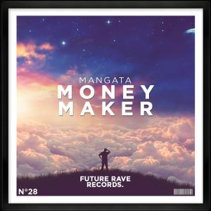 Album Money Maker oleh Mangata