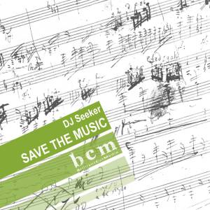 Dengarkan Save the Music lagu dari DJ Seeker dengan lirik