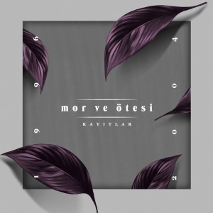 Mor ve Ötesi的專輯Mor ve Ötesi (Kayıtlar 1996 - 2004)