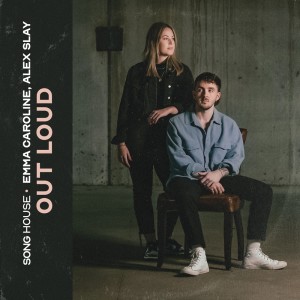 Dengarkan lagu Out Loud nyanyian Song House dengan lirik