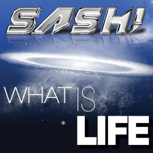 Dengarkan What Is Life (Marc Lime & K Bastian Remix) lagu dari Sash! dengan lirik
