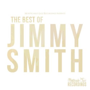 Jimmy Smith的專輯The Best of Jimmy Smith