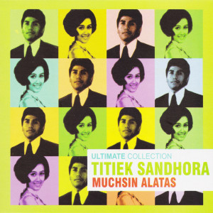 Titiek Sandhora的專輯Ultimate Collection