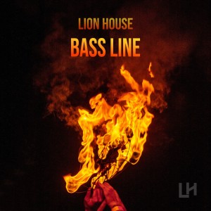 收聽LION HOUSE的Bassline歌詞歌曲