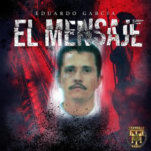 Eduardo Garcia的專輯El Mensaje (Explicit)