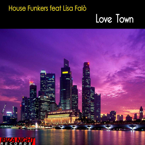 Love Town (Hf Sunflower Extended Mix)