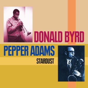 收聽Donald Byrd的Stardust歌詞歌曲