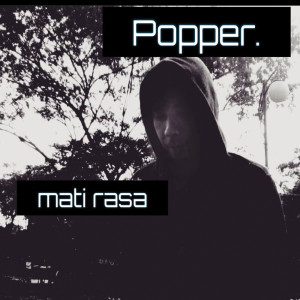 Album Mati Rasa from Popper