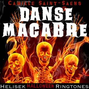 ดาวน์โหลดและฟังเพลง Saint-Saens: Danse Macabre , Op. 40; Camille Saint-Saëns พร้อมเนื้อเพลงจาก Helisek Halloween Ringtones