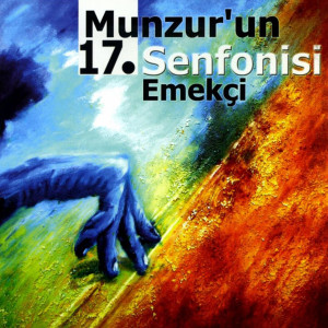 Album Munzur'un 17.Senfonisi from 