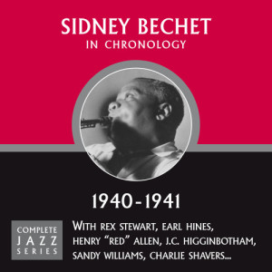 ดาวน์โหลดและฟังเพลง When It's Sleepy Time Down South (04-28-41) พร้อมเนื้อเพลงจาก Sidney Bechet