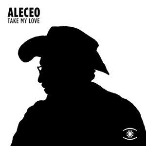 Aleceo的專輯Take My Love