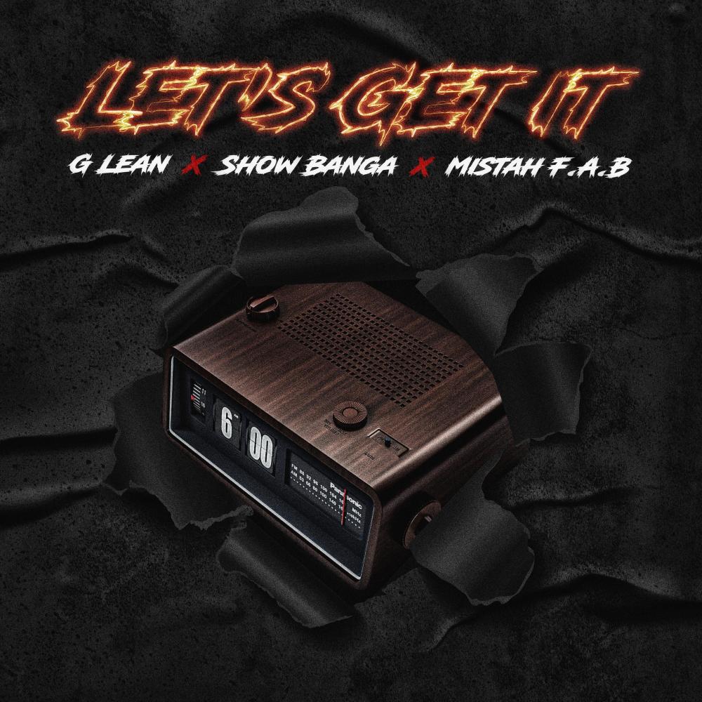 Let's Get It (feat. Show Banga & Mistah Fab) (Explicit)