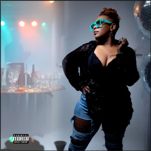 Keneisha的專輯Life Of My Party (Explicit)