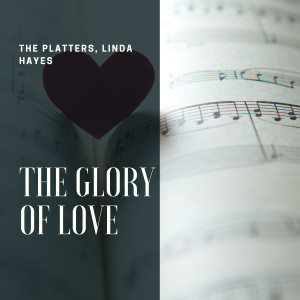 อัลบัม The Glory of Love ศิลปิน Linda Hayes