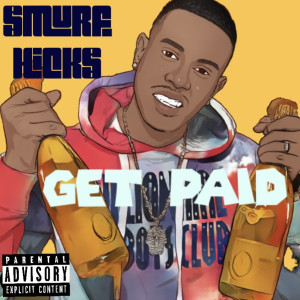 Dengarkan Get Paid (Explicit) lagu dari Smurf Hicks dengan lirik