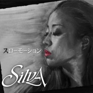 收聽Silva的SlowMotion歌詞歌曲