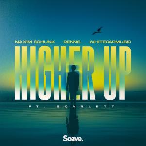 Album Higher Up (feat. Scarlett) oleh Maxim Schunk